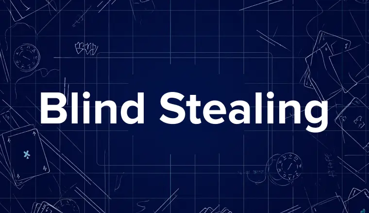 Blinds Stealing