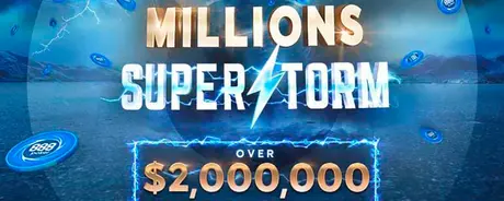 Millions-Superstorm-2M-GTD-888poker