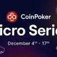 Micro Series Coin Poker