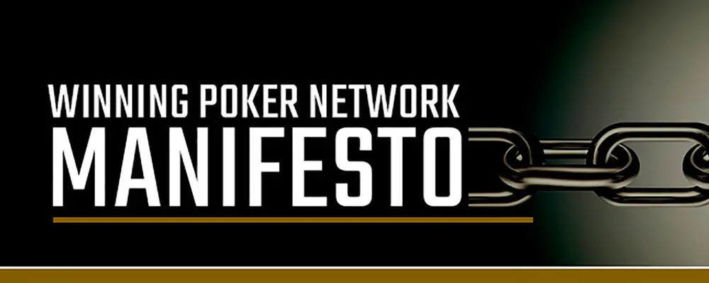 Manifiesto de la red Winning Poker (WPN): Confianza, Comunicación