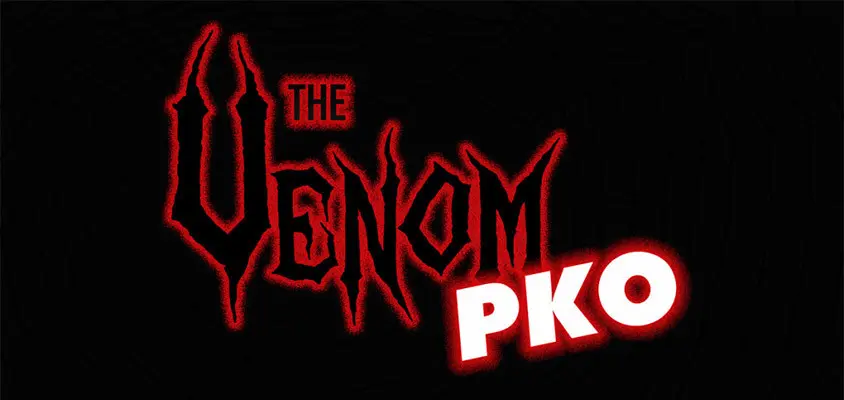 The Venom Fever: Satélites al The Venom PKO $5M GTD desde el 2 de abril