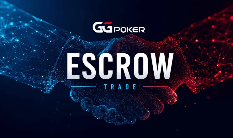Escrow Trade  Ggpoker